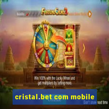 cristal.bet com mobile